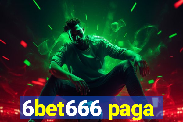 6bet666 paga